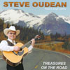 STEVE OUDEAN: Treasures On The Road