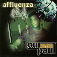 Our Man Paul : Affluenza