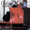 OUTLAW X: Out of the Box