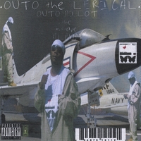 OUTO THE LERICAL: outo pilot mixtape