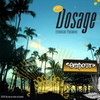 Outpost: Dosage