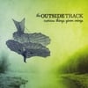 The Outside Track: Curious Things Given Wings