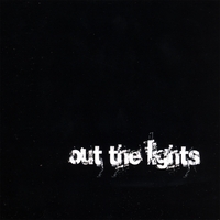 Out The Lights : Out The Lights