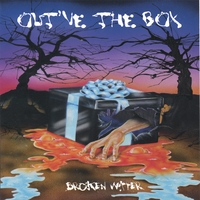 Out've The Box : Broken Water