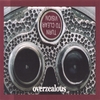OVERZEALOUS: Turn To Clear Vision