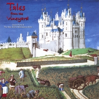 OWAIN PHYFE & THE NEW WORLD RENAISSANCE BAND: Tales from the Vineyard