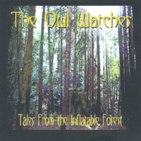 The Owl Watches : Tales From The Inflatable Forest
