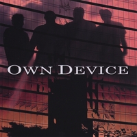 OWN DEVICE: Own Device