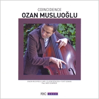 OZAN MUSLUOGLU: Coincidence