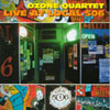 OZONE QUARTET: Live at Local 506