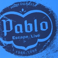 Pablo : Escape/Live 1986-1988