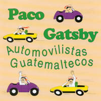 PACO GATSBY: Automovilistas Guatemaltecos