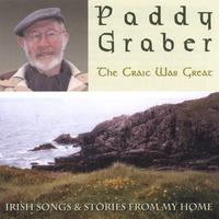 PADDY GRABER: Paddy Graber - The Craic Was Great
