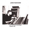 JOHN PADOVANO: The Red Bank Recordings: Volume One