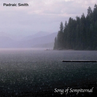 Padraic Smith : Song Of Sempiternal