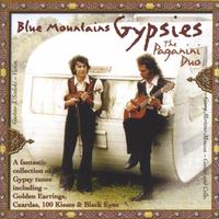 The Paganini Duo : Blue Mountains Gypsies