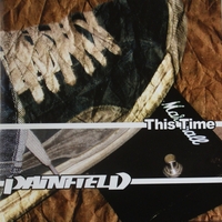 Painfield : This Time