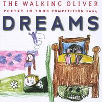 PAUL AUSTIN KELLY & RICHARD DURRANT: Dreams--The Walking Oliver Poetry in Song Competition 2004
