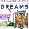PAUL AUSTIN KELLY & RICHARD DURRANT: Dreams--The Walking Oliver Poetry in Song Competition 2004