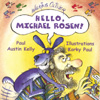 PAUL AUSTIN KELLY: Hello, Michael Rosen