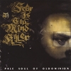 PALE SOUL (OF OLDOMINION): Fear is the Mindkiller