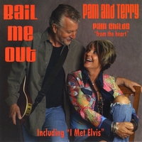 Pam and Terry - "Pam Childs" : Bail Me Out