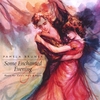 PAMELA BRUNER: Some Enchanted Evening