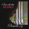 PAMELA G: Smooth "but" Deadly