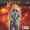 P.A.: Ready 4 War