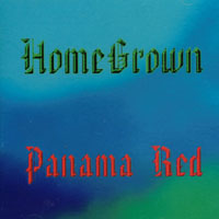 PANAMA RED: HomeGrown