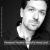 PANAYOTIS TERZAKIS: Xenitia/Far Away Land