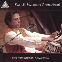 Pandit Swapan Chaudhuri : Live At Darbar Festival 2006
