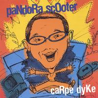 Pandora Scooter : Carpe Dyke