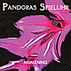 Pandoras Spieluhr: Awakening
