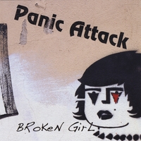 PANIC ATTACK: Broken Girl
