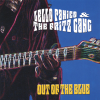 LELLO PANICO & THE FRITZ GANG: Out of the Blue