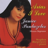 Janice Pantazelos : Arias I Love