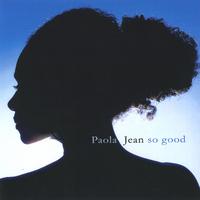 Paola Jean : So Good