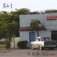 Paolo I. : The Pale Blue Sky Sessions