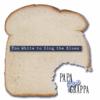 PAPA JOE GRAPPA: Too White to Sing the Blues