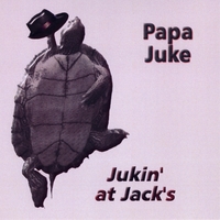 Papa Juke : Jukin' at Jack's