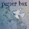 Paper Box: Paper Box