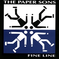 THE PAPER SONS: Fine Line