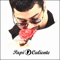 PAPI CALIENTE: Who's Your Papi?