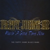 PAPPY JOHNS BAND III: Havin' A Good Time Now, Vol. 3