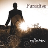 PARADISE: Reflections