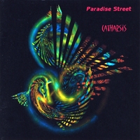 PARADISE STREET: Catharsis