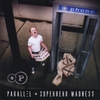 PARALLEL: Superhero Madness