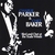 CHARLIE PARKER & CHET BAKER: Bird and Chet at the Trade Winds
