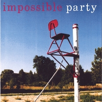 Impossible Party : Impossible Party